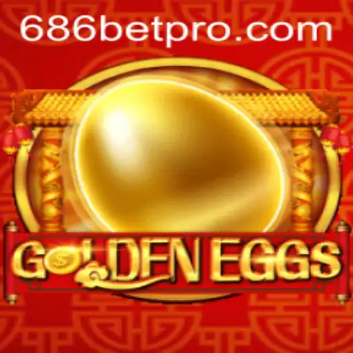 Discover the Thrilling Adventure of GoldenEggs in the World of 686bet