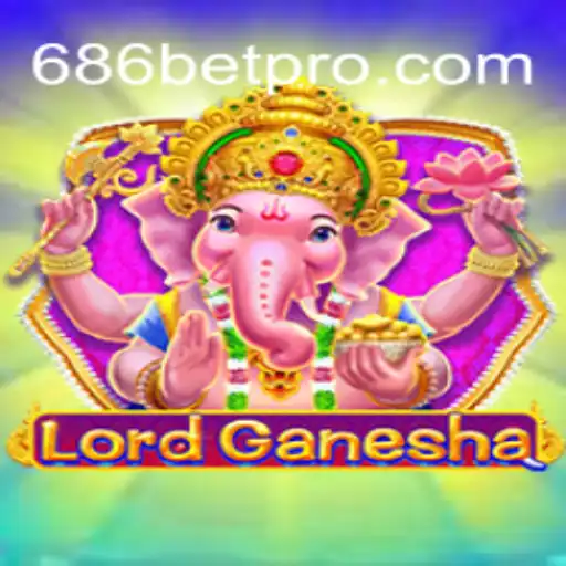 Exploring the Exciting World of LordGanesha: A Comprehensive Guide to the 686bet Game