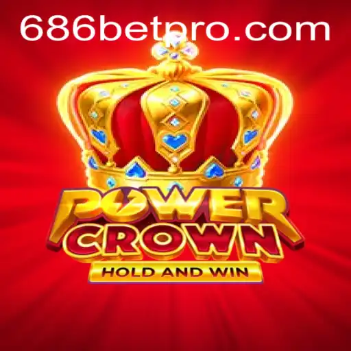 Discover the Exciting World of PowerCrown with 686bet