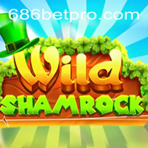 WildShamrock: Unveiling the Thrilling Casino Experience with 686bet